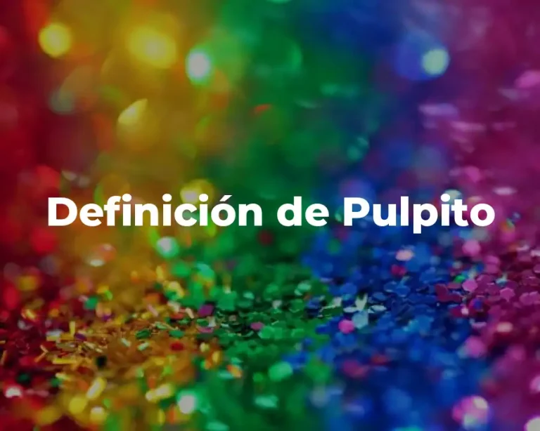 Definición de Pulpito