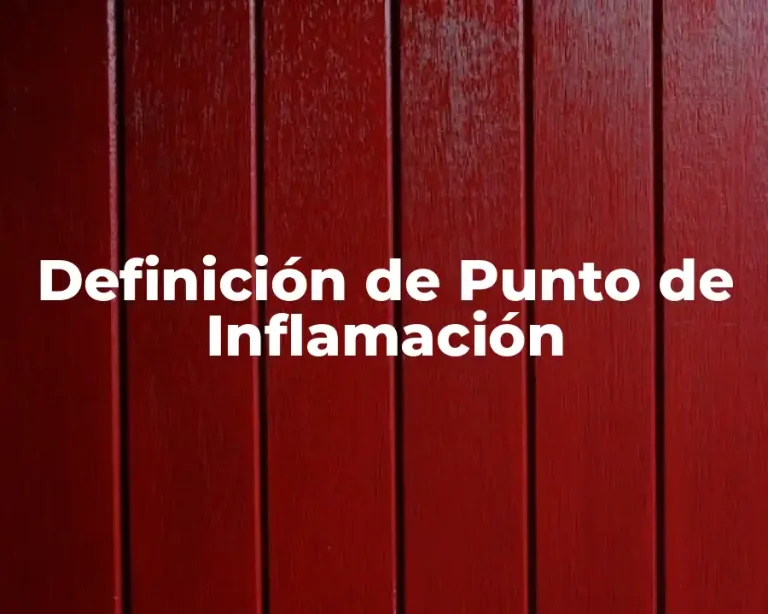 Definición de Punto de Inflamación