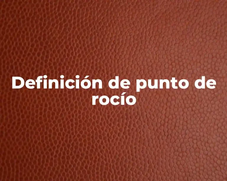 Definición de punto de rocío