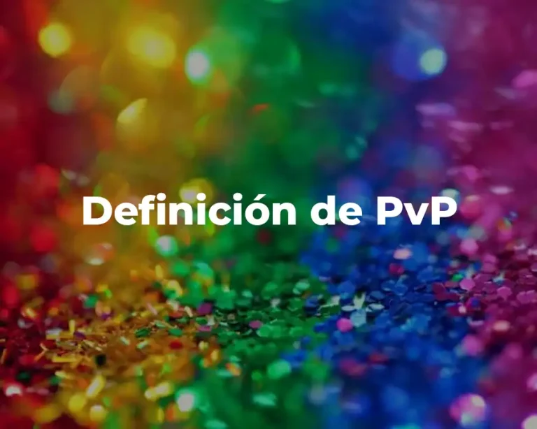 Definición de PvP