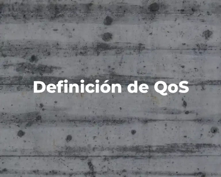 Definición de QoS
