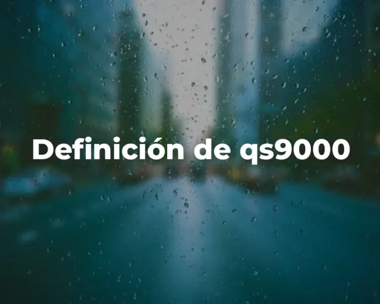 Definición de qs9000