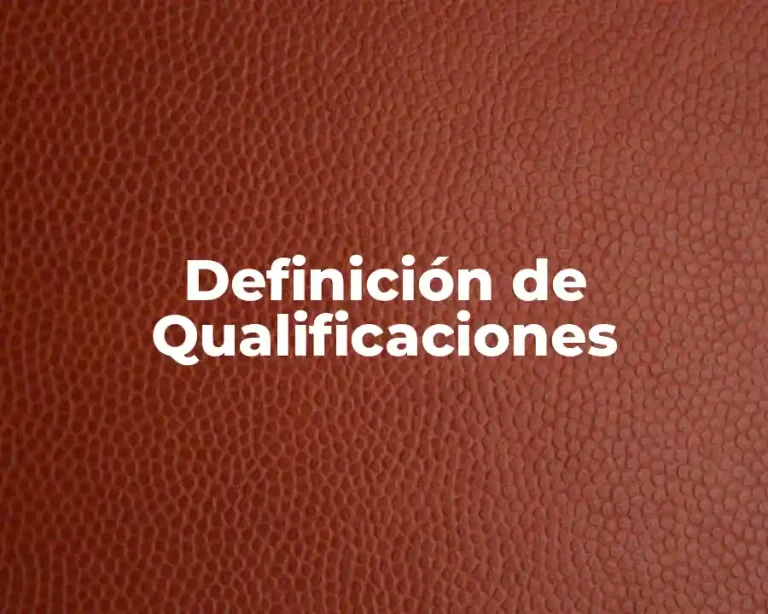 Definición de Qualificaciones