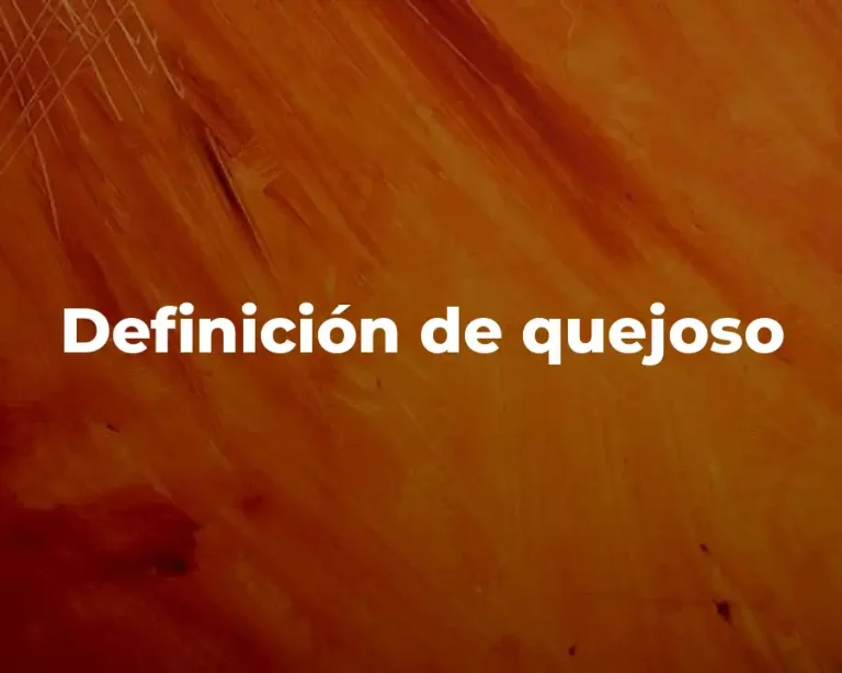 Definición de quejoso