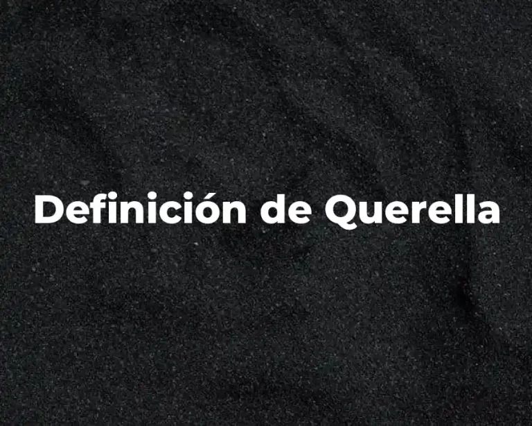 Definición de Querella
