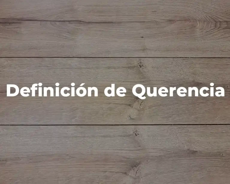 Definición de Querencia