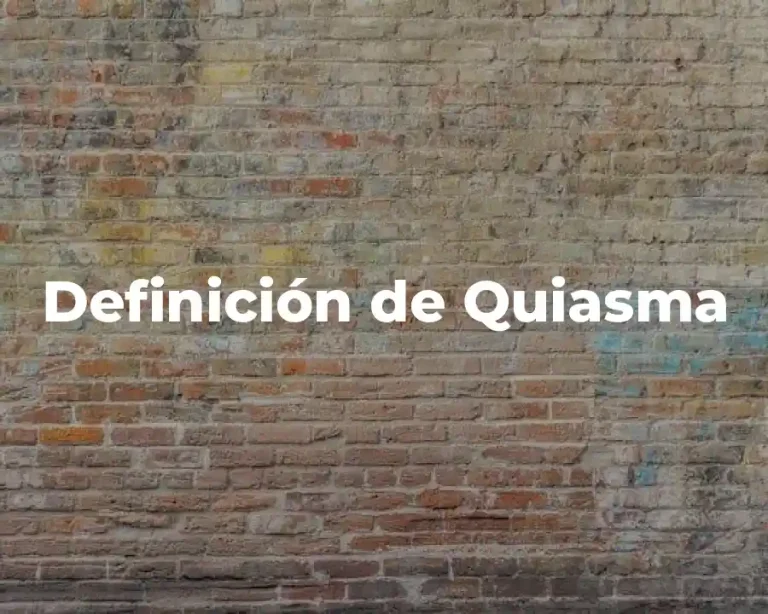 Definición de Quiasma