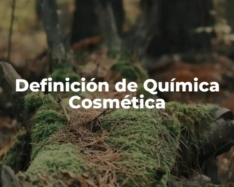 Definición de Química Cosmética