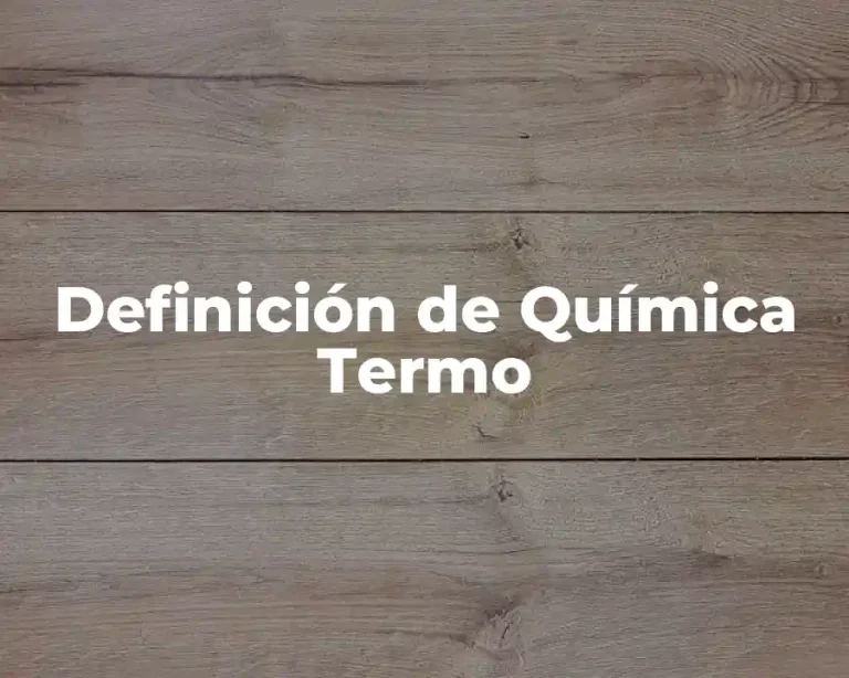 Definición de Química Termo