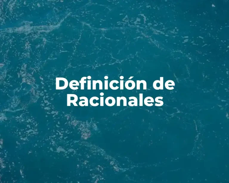 Definición de Racionales