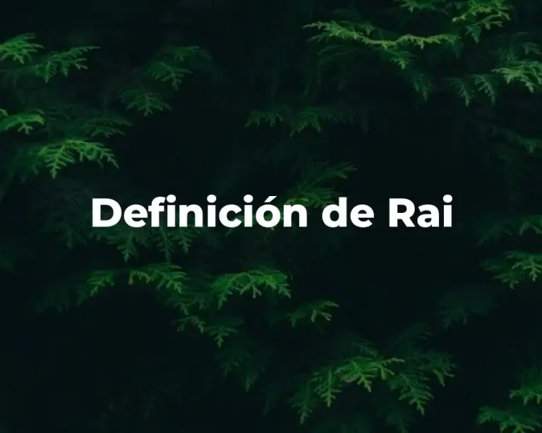 Definición de Rai