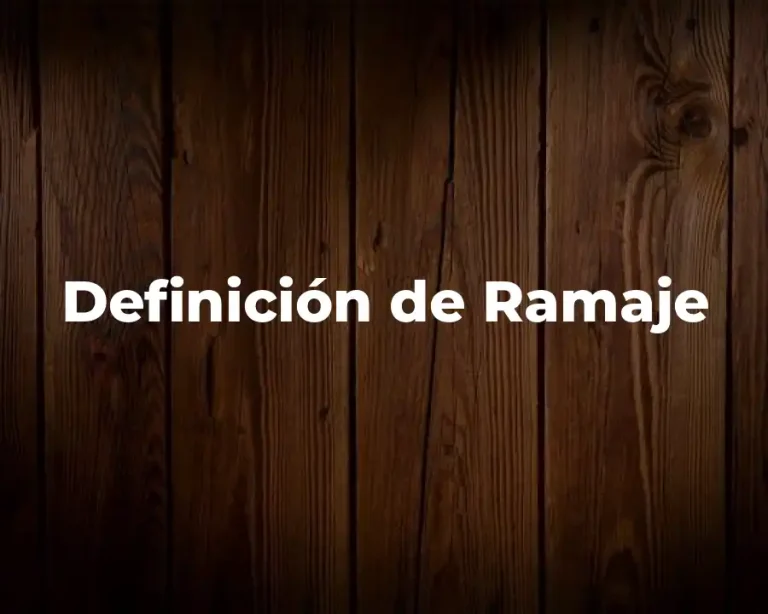 Definición de Ramaje