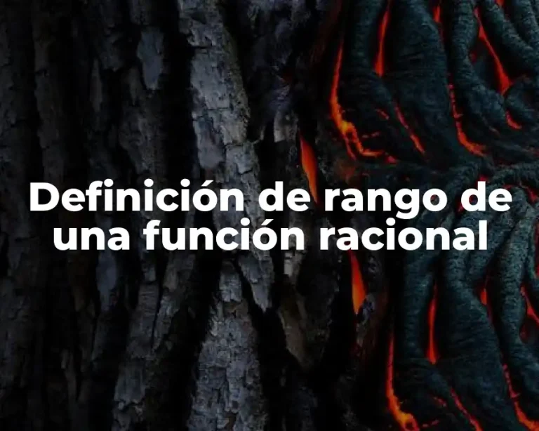 Definición de rango de una función racional