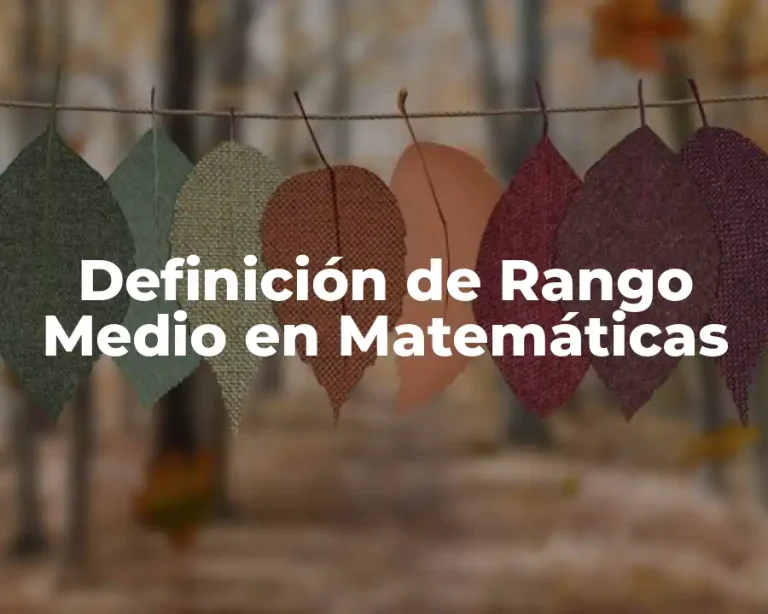 Definición de Rango Medio en Matemáticas