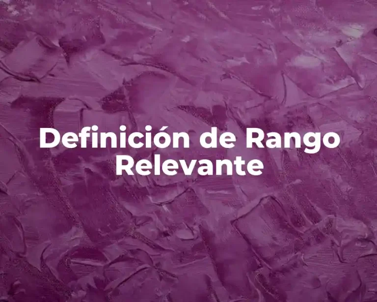 Definición de Rango Relevante