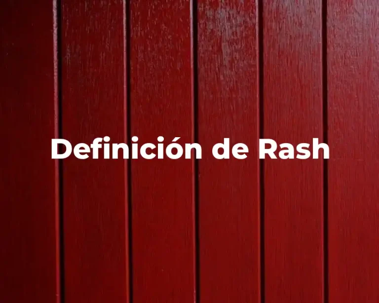 Definición de Rash