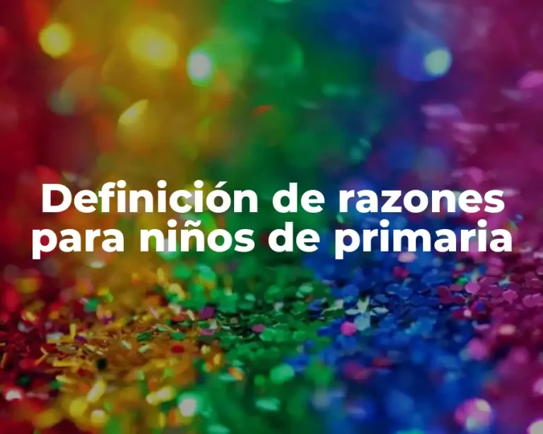 Definición de razones para niños de primaria