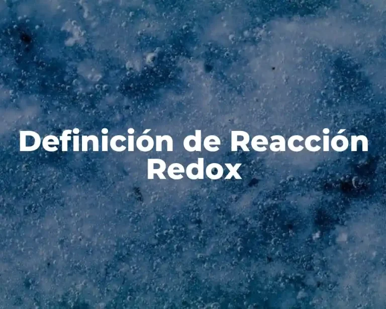 Definición de Reacción Redox