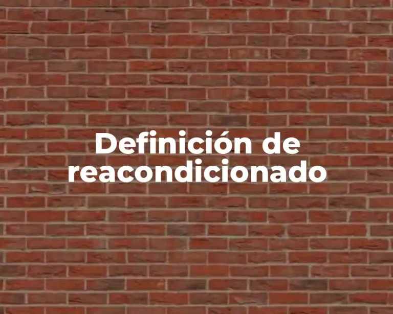 Definición de reacondicionado