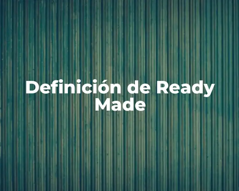 Definición de Ready Made