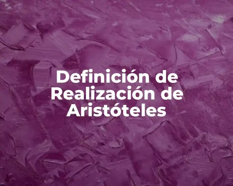 Definición de Realización de Aristóteles