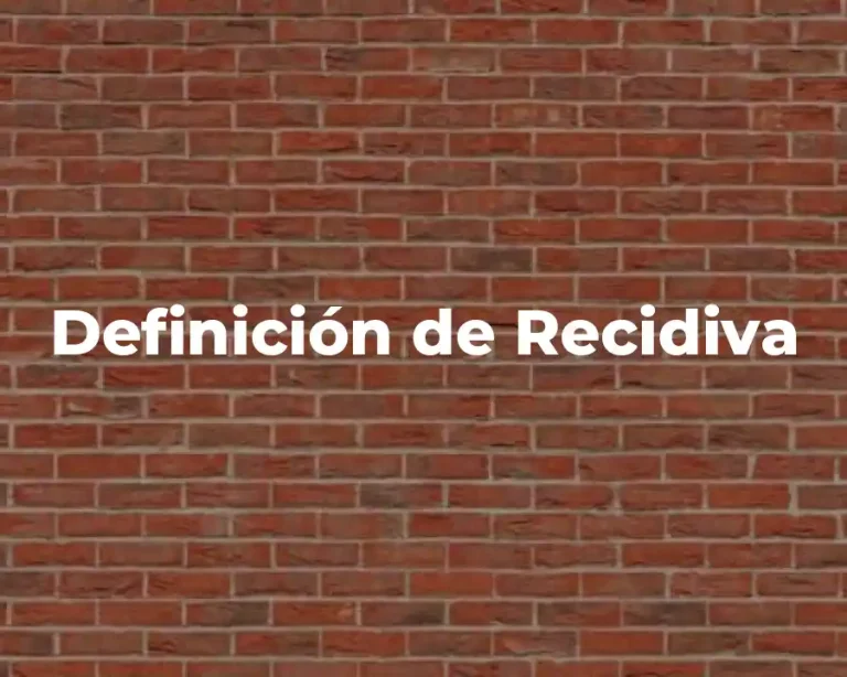 Definición de Recidiva