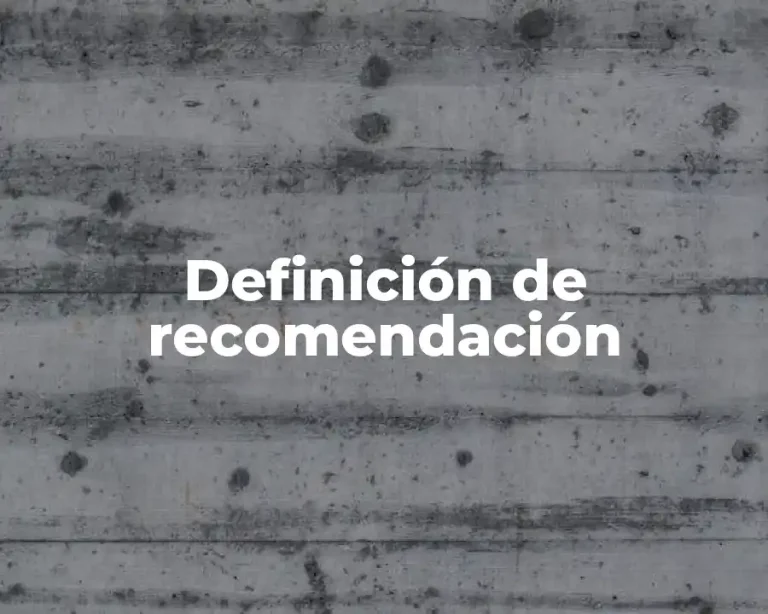 Definición de recomendación