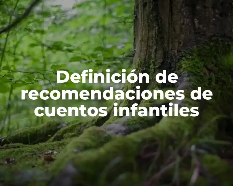 Definición de recomendaciones de cuentos infantiles