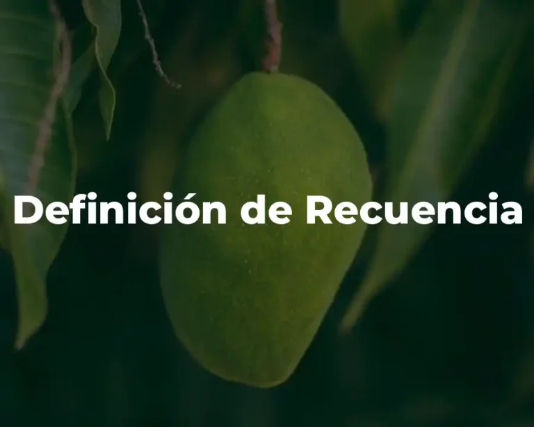 Definición de Recuencia
