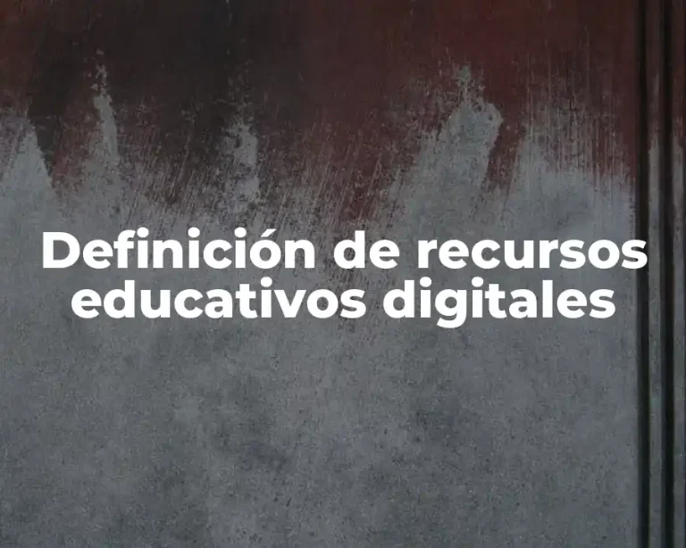 Definición de recursos educativos digitales