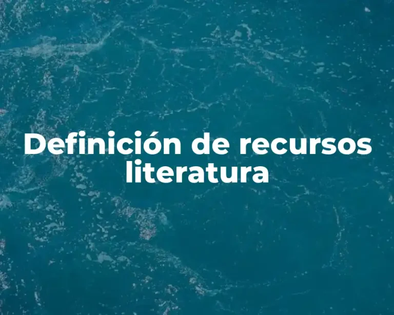 Definición de recursos literatura