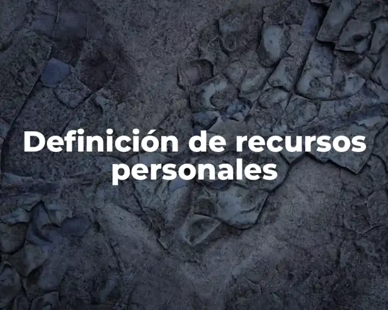 Definición de recursos personales