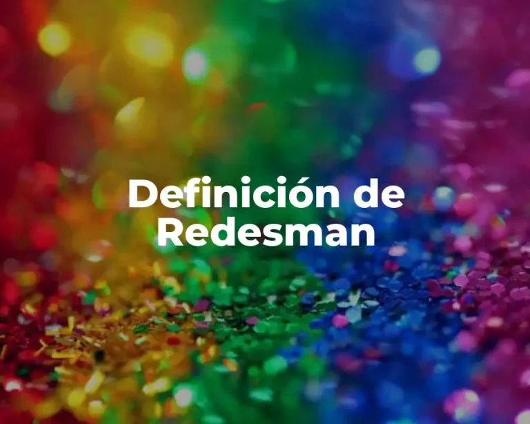 Definición de Redesman