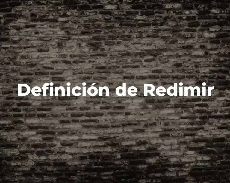 Definición de Redimir