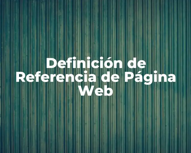 Definición de Referencia de Página Web