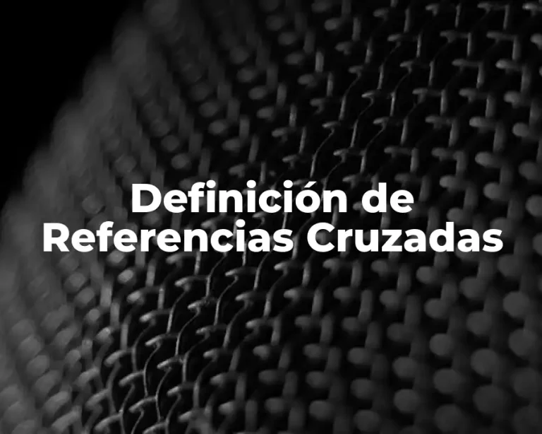 Definición de Referencias Cruzadas