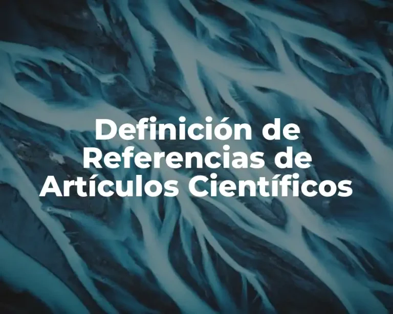 Definición de Referencias de Artículos Científicos