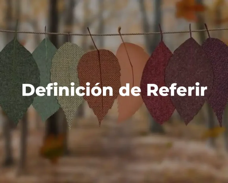 Definición de Referir
