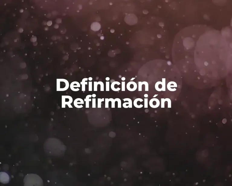Definición de Refirmación