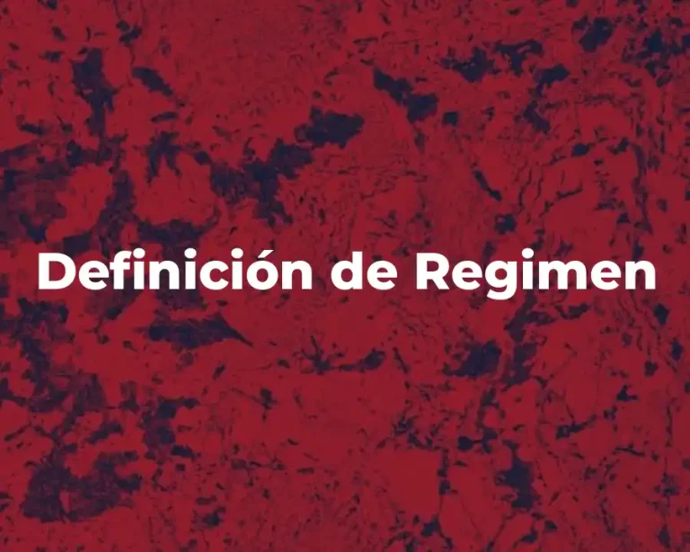 Definición de Regimen