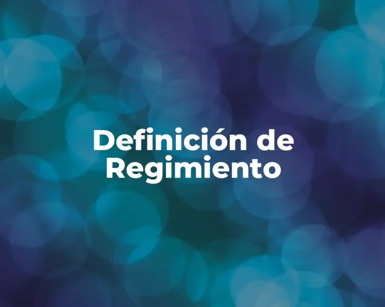 Definición de Regimiento