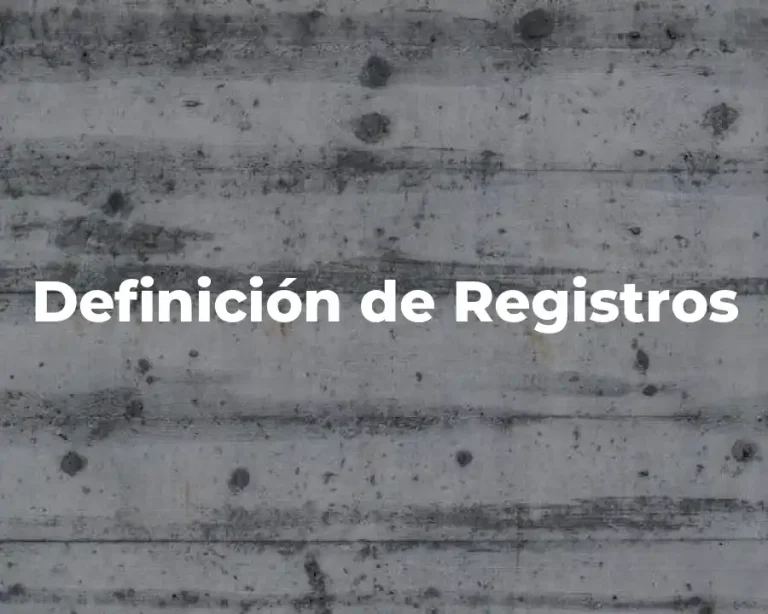 Definición de Registros