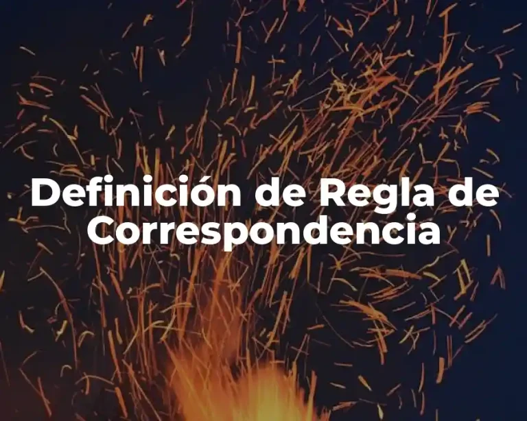 Definición de Regla de Correspondencia