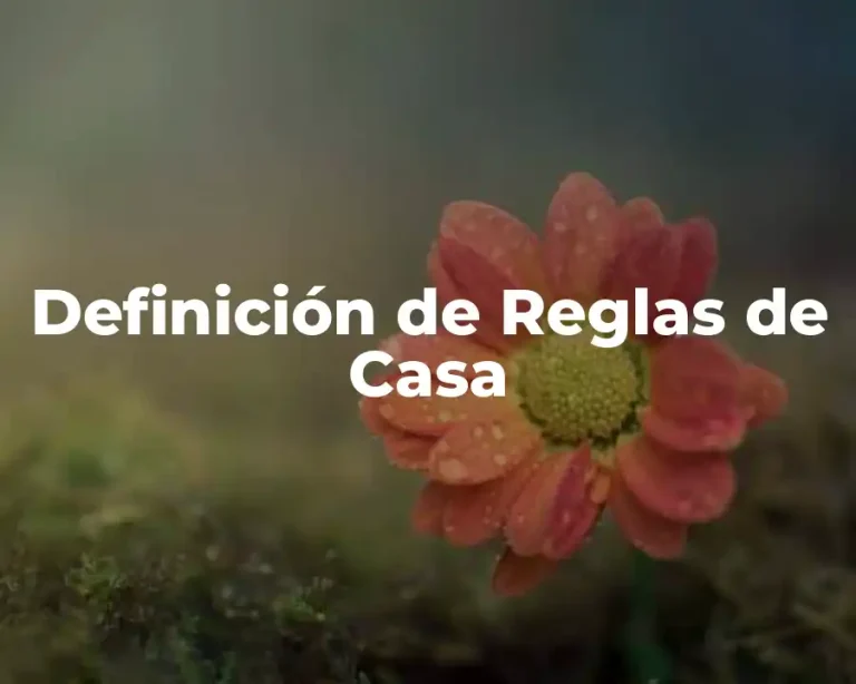 Definición de Reglas de Casa