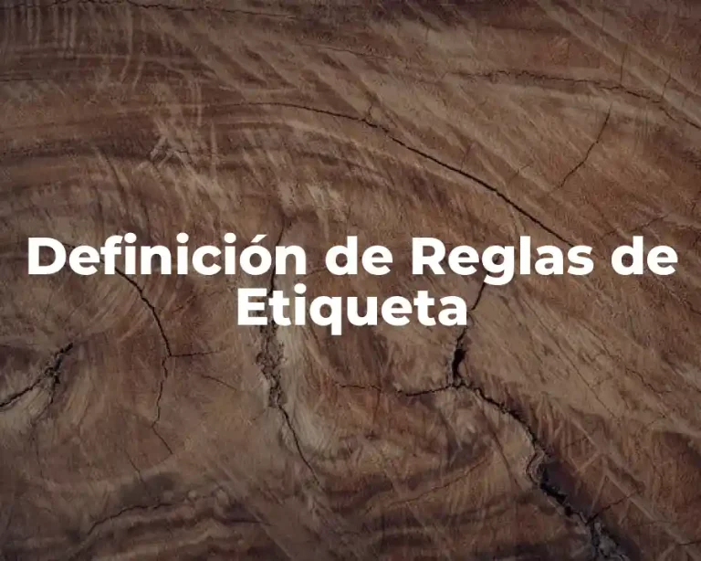 Definición de Reglas de Etiqueta