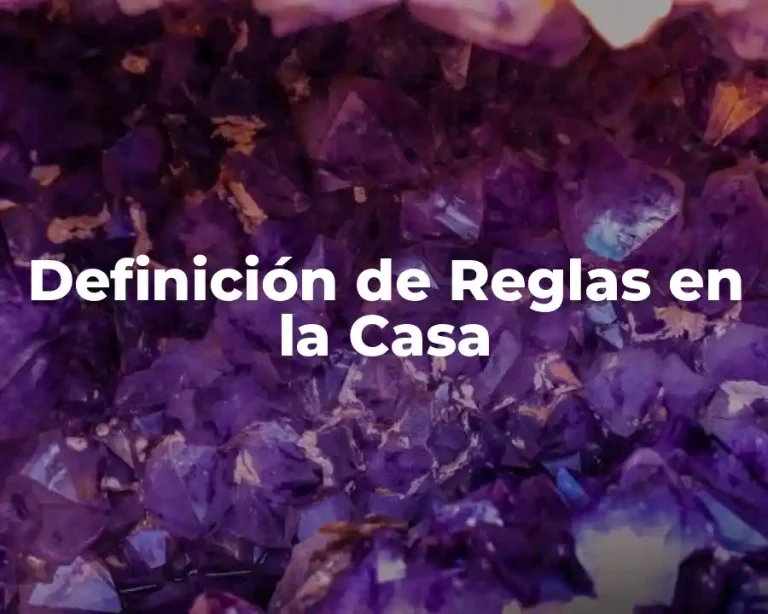 Definición de Reglas en la Casa