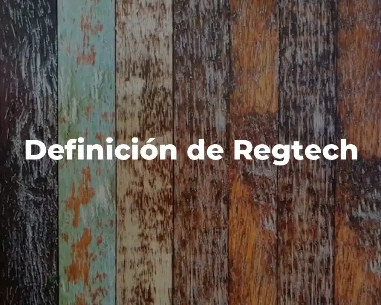 Definición de Regtech