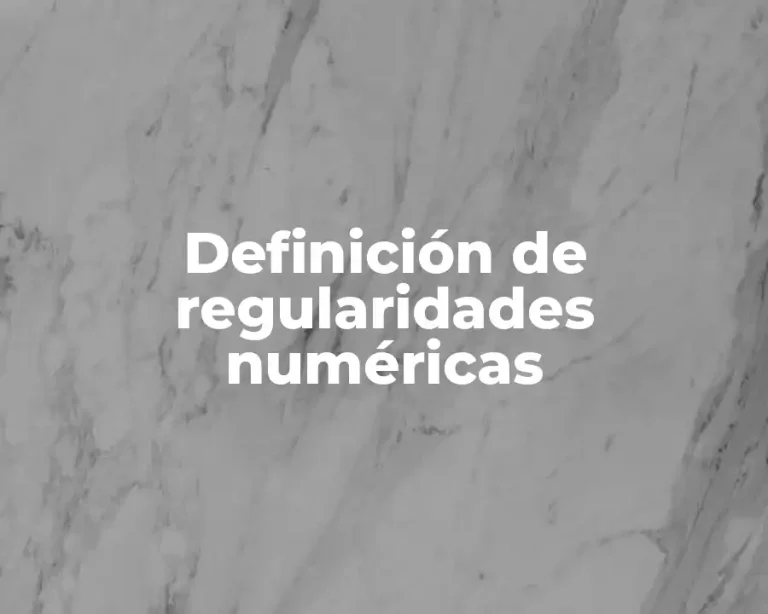 Definición de regularidades numéricas
