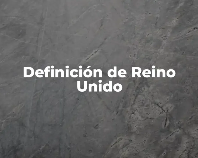 Definición de Reino Unido
