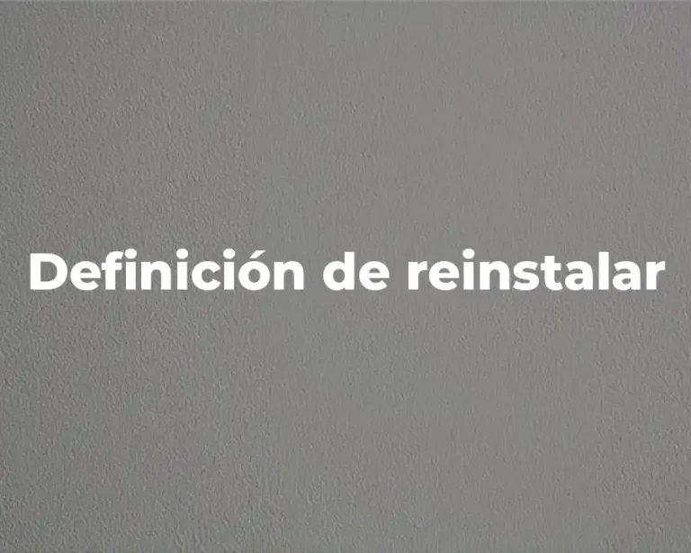 Definición de reinstalar